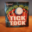 Tick Tock